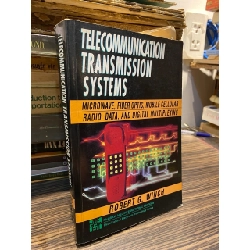 Telecommunication Transmission Systems - Robert G. Winch