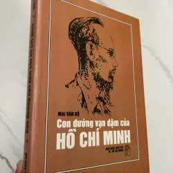 Con đường vạn dặm của Hồ Chí Minh - Mai Văn Bộ