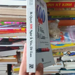 Bí Quyết 600 Nghề Ít Vốn Dễ Làm- Kỹ Sư Phạm Đình Trị Biên Soạn 559492