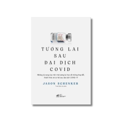 Tương lai sau đại dịch covid - Jason Schenker Vanvosach