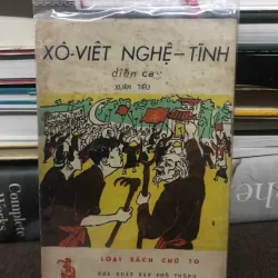 Xô-Viết Nghệ-Tĩnh (Diễn ca)	Xuân Tiêu
