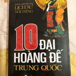 10 đại hoàng đế trung quốc