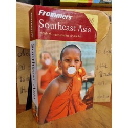 FROMMER'S SOUTHEAST ASIA : WITH THE BEST TEMPLES & BEACHES 120323