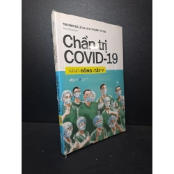 Chẩn trị Covid-19 Trương Bá Lễ Lưu Thanh Tuyền new 100% HCM.ASB2512 Y học 61787