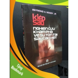 (TẶNG BOOKMARK) Kiếp sau Raymond A.Moody.JR 2009 mới 80% cong bìa RBK0106 tâm linh