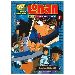 Thám Tử Lừng Danh Conan - Hoạt Hình Màu - Ảo Thuật Gia Cuối Cùng Của Thế Kỉ - Tập 1 - Gosho Aoyama