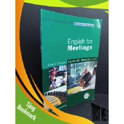 (TẶNG BOOKMARK) English for meetings mới 80% ố nhẹ có viết tên trang đầu 2009 RBK2811 HỌC NGOẠI NGỮ