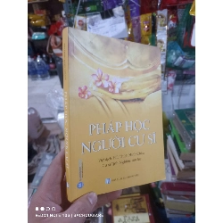 (TẶNG BOOKMARK) Pháp học người cư sĩ - Minh Châu 2023 mới 90% Phật giáo RBK2702