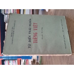 Từ điển trái nghĩa tiếng Việt - Dương Kỳ Đức chủ biên 499484