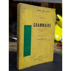 PRECIS DE GRAMMAIRE FRANCAISE - PHAN HỮU PHÁT