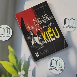 [XƯA] Trên Đỉnh Trường Sơn Kể Truyện Kiều (1999) - Trương Nguyên An 798340