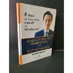 [Sách Cũ SCGR] Bí quyết giàu có thịnh vượng từ bất động sản (bìa cứng) mới 90% bẩn bìa 2015 Nguyễn Mạnh Hà HCM1604 MARKETING KINH DOANH
