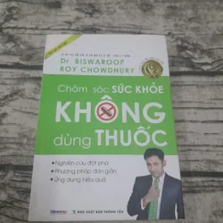 Chăm sóc sức khỏe Không dùng thuốc. Kỷ lục gia Tiến sỹ Bác sỹ Y Biswaroop Roy  Chowdhury