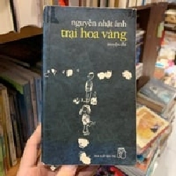 Trại hoa vàng - Nguyễn Nhật Ánh 119627