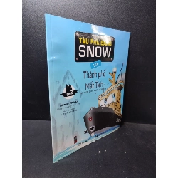 Tàu phá băng và thành phố mất tích tập 3 Teemu Leppala mới 90% SBMQ7-2512 dạy trẻ Rebooks.vn