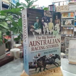 The Big Book Of Australian Racing Stories