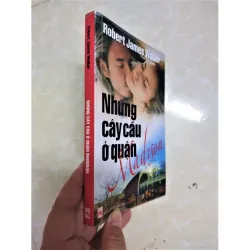 Sách - Những cây cầu ở quận Madison - Robert James Waller 932395