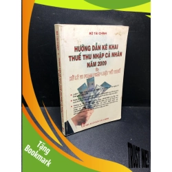 (TẶNG BOOKMARK) Hướng dẫn kê khai thuế thu nhập cá nhân năm 2009 và xử lý vi phạm pháp luật về thuế mới 70% RBK0111
