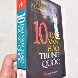 Sách: 10 Đại Văn Hào Trung Quốc  - TG: Từ Tập Huy