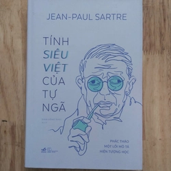 Tính siêu việt của tự ngã - Jean Paul Sartre