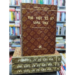 Đại Việt sử ký toàn thư 1993 - Ngô Đức Thọ & nhóm giáo sư dịch ( trọn bộ 4 cuốn khổ to ) 137509