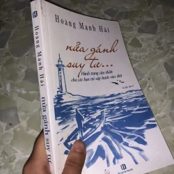 Nửa gánh suy tư- hành trang cho bạn trẻ vững bước vào đời 928161