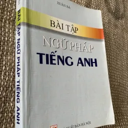 Bài tập ngữ pháp tiếng Anh, Xuân Bá