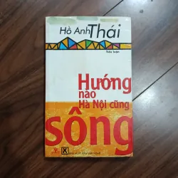 Hướng nào hà nội cũng sông