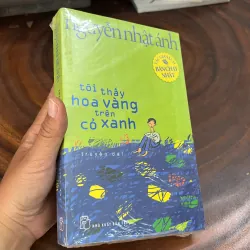 [Sách Nguyên Seal] - II Truyện Dài: Tôi Thấy Hoa Vàng Trên Cỏ Xanh - Nguyễn Nhật Ánh