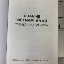 QUAN HỆ VIỆT NAM ẤN ĐỘ TRÊN LĨNH VỰC VĂN HÓA - PGS. TS. LÊ VĂN TOAN (CHỦ BIÊN) 699465