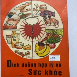 DINH DƯỠNG HỢP LÝ VÀ SỨC KHỎE - 312 TRANG, NXB: 1994  299904