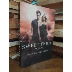 Sweet peril - Wendy Higgins