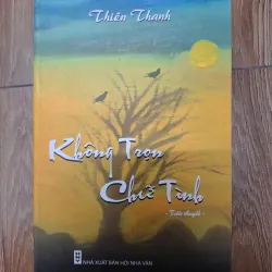 Không trọn chữ tình - Thiên Thanh - Tiểu thuyết