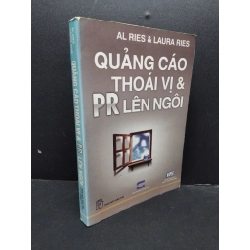 Quảng Cáo Thoái Vị Và Pr Lên Ngôi mới 80% ố vàng 2015 HCM0107 Al Ries & Laura Ries MARKETING KINH DOANH