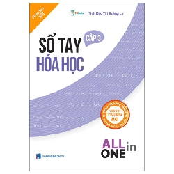 Sổ Tay Hóa Học Cấp 3 - All In One (Theo Chương Trình Giáo Dục Phổ Thông Mới) - ThS Đào Thị Hoàng Ly