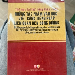 Những tác phẩm văn học viết bằng tiếng Pháp liên quan đến Đông Dương - NXB Lao động.8