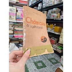 Châm cứu ở tuyến cơ sở - Nguyễn Tài Phu 127913