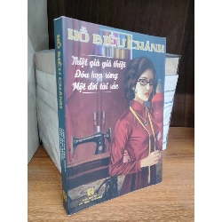 Thiệt giả giả thiệt - Đóa hoa rừng - Một đời tài sắc - Hồ Biểu Chánh