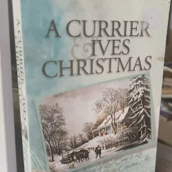 A Currier & Ives Christmas 
