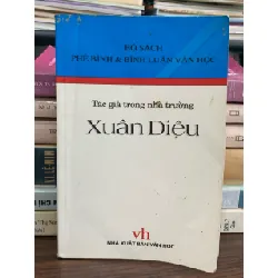 Xuân Diệu: tác giả trong nhà trường - NXB văn học