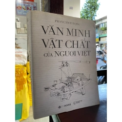 Văn minh vật chất của người Việt - Phan Cẩm Thượng 128961