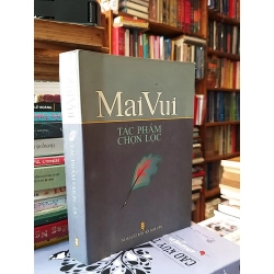 Tác phẩm chọn lọc - Mai Vui
