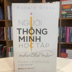 Người thông minh học tập như thế nào? - Ronald Gross