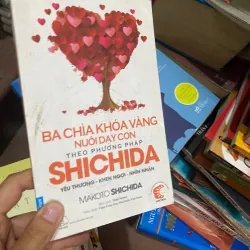 Ba chìa khóa vàng Nuôi dạy con theo phương pháp shichida