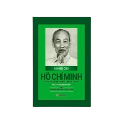 Nghiên cứu Hồ Chí Minh - Một số công trình tuyển chọn Tập 3: Đổi mới - Hội nhập - Phát triển - Bùi Đình Phong Vanvosach