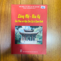 LĂNG MỘ - BIA KÝ các vua và hậu còn lại ở Lam Kinh #TAKE