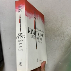 Kim dung giữa đời tôi, toàn tập. 999 457862