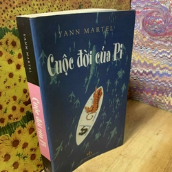 Cuộc Đời Của Pi - Yeann Martel