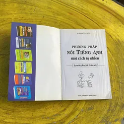 PHƯƠNG PHÁP NÓI TIẾNG ANH MỘT CÁCH TỰ NHIÊN SPEAKING ENGLISH NATURALLY 737777