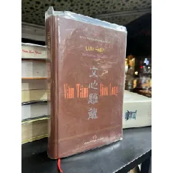 Văn Tâm Điêu Long - Lưu Hiệp